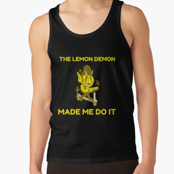 The Lemon Demon Made Me Do It Tank Top RB1207 product Offical Lemon Demon Merch
